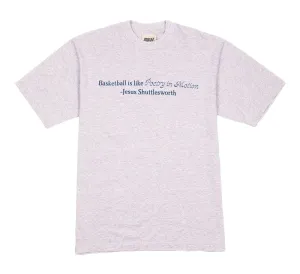 BASKETBALL IS LIKE POETRY IN MOTION TEE